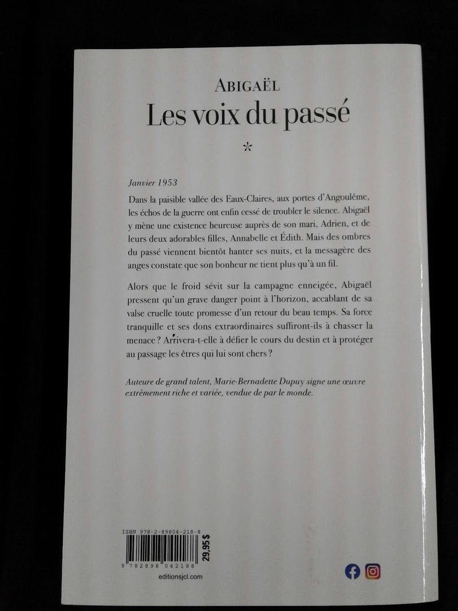 Abigaël Les voix du passé tome * Marie-Bernadette Dupuy