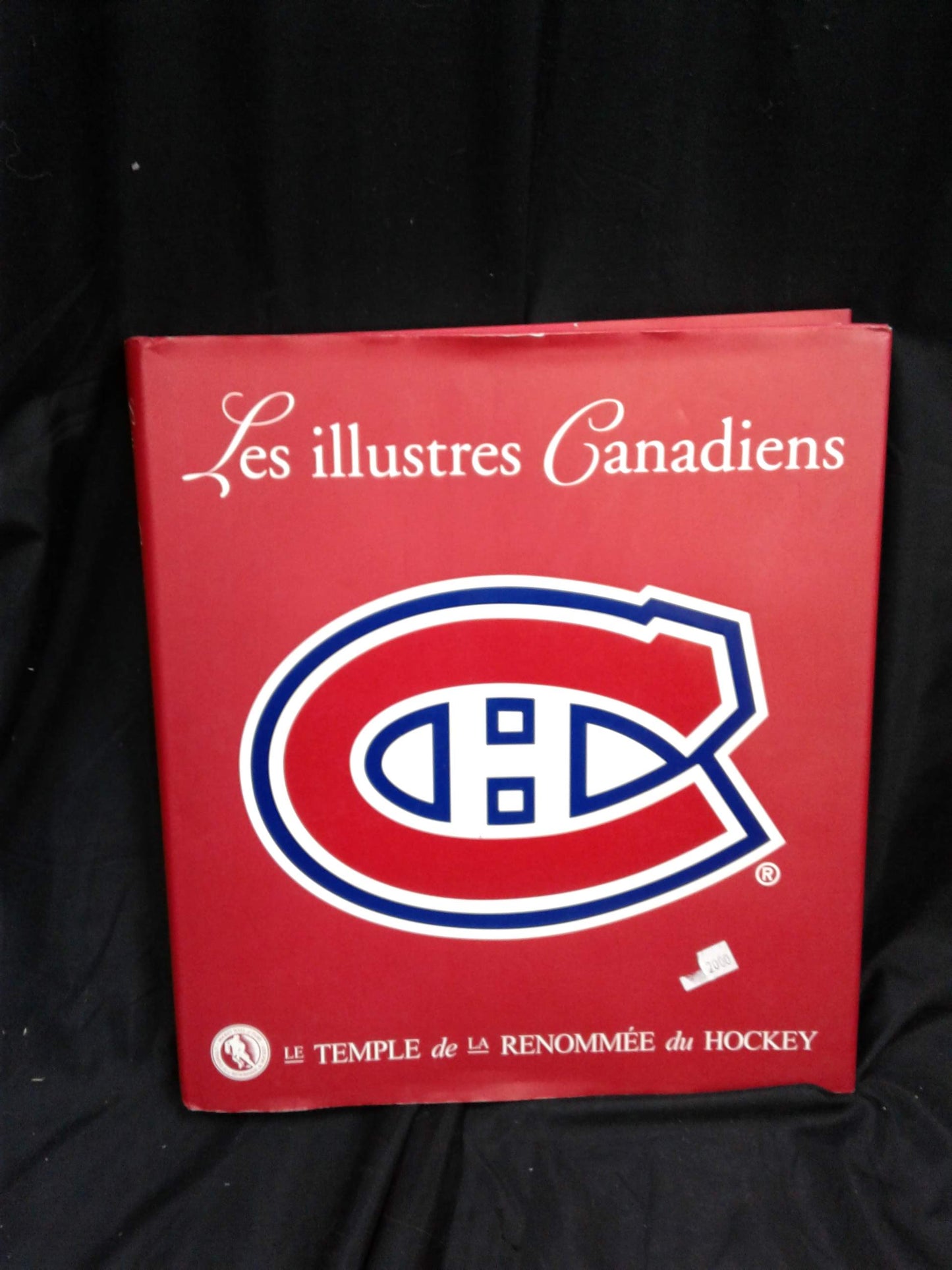 Les illustres Canadiens de Montréal - Le temple de la renommée du hockey