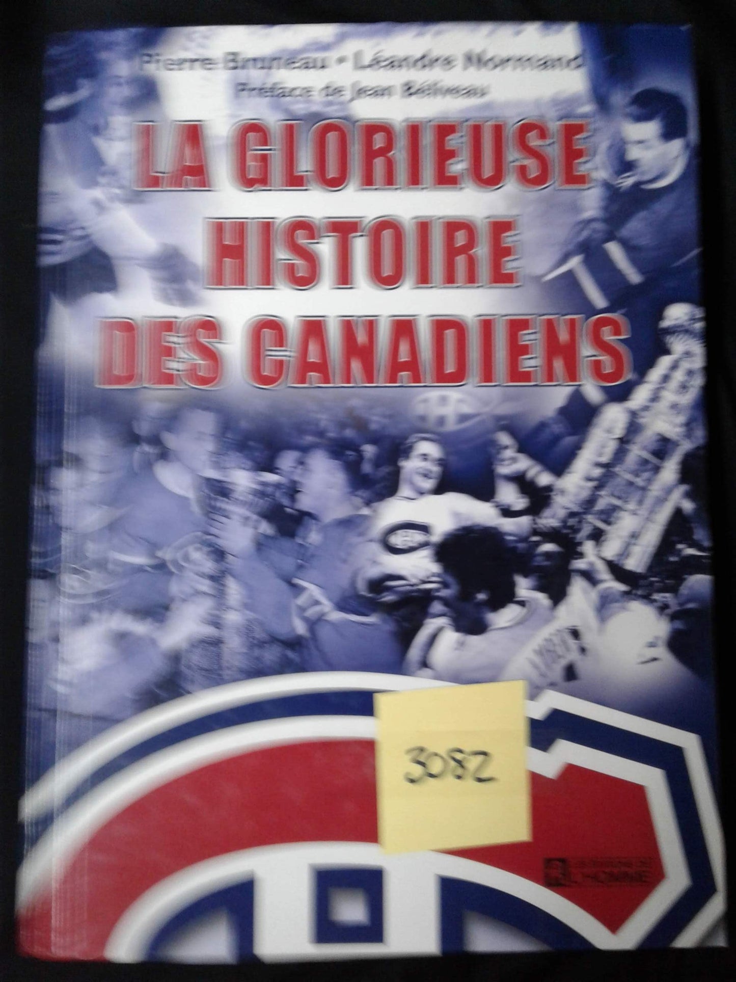 La glorieuse histoire des Canadiens