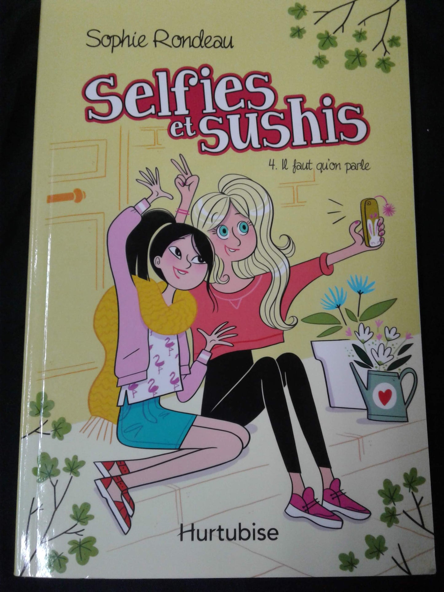 Selfies et sushis 4. Il faut qu'on parle