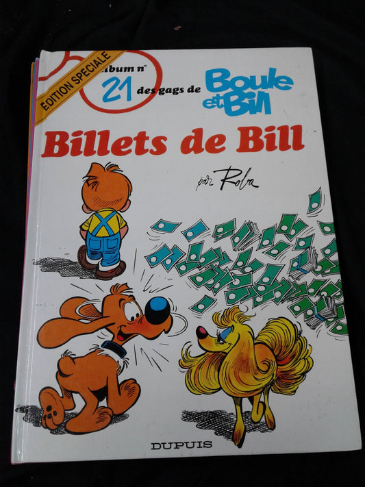 Album #21 des gags de Boule & Bill Billets de Bill