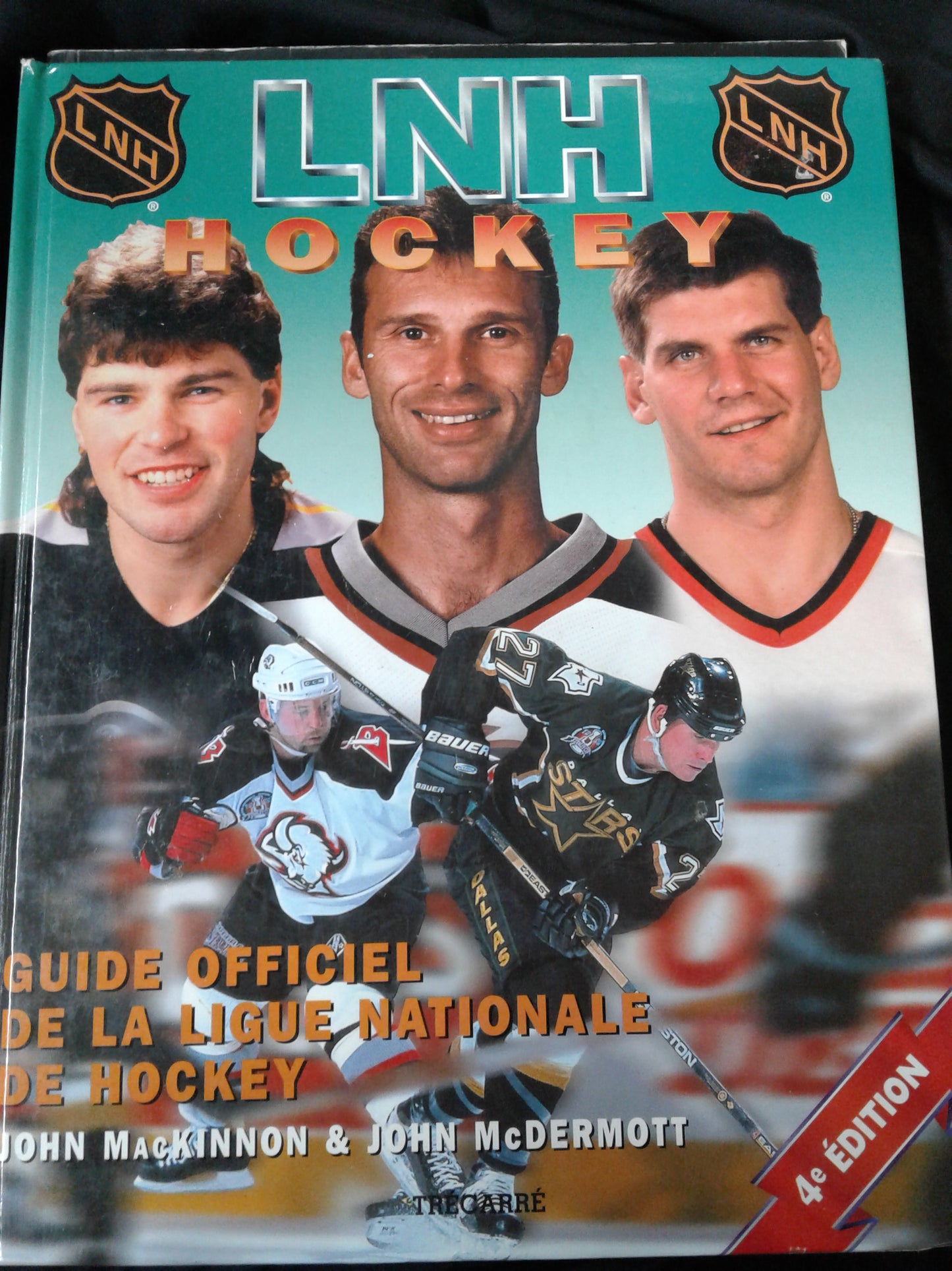 LNH Hockey Guide officiel de la ligue nationale de hockey