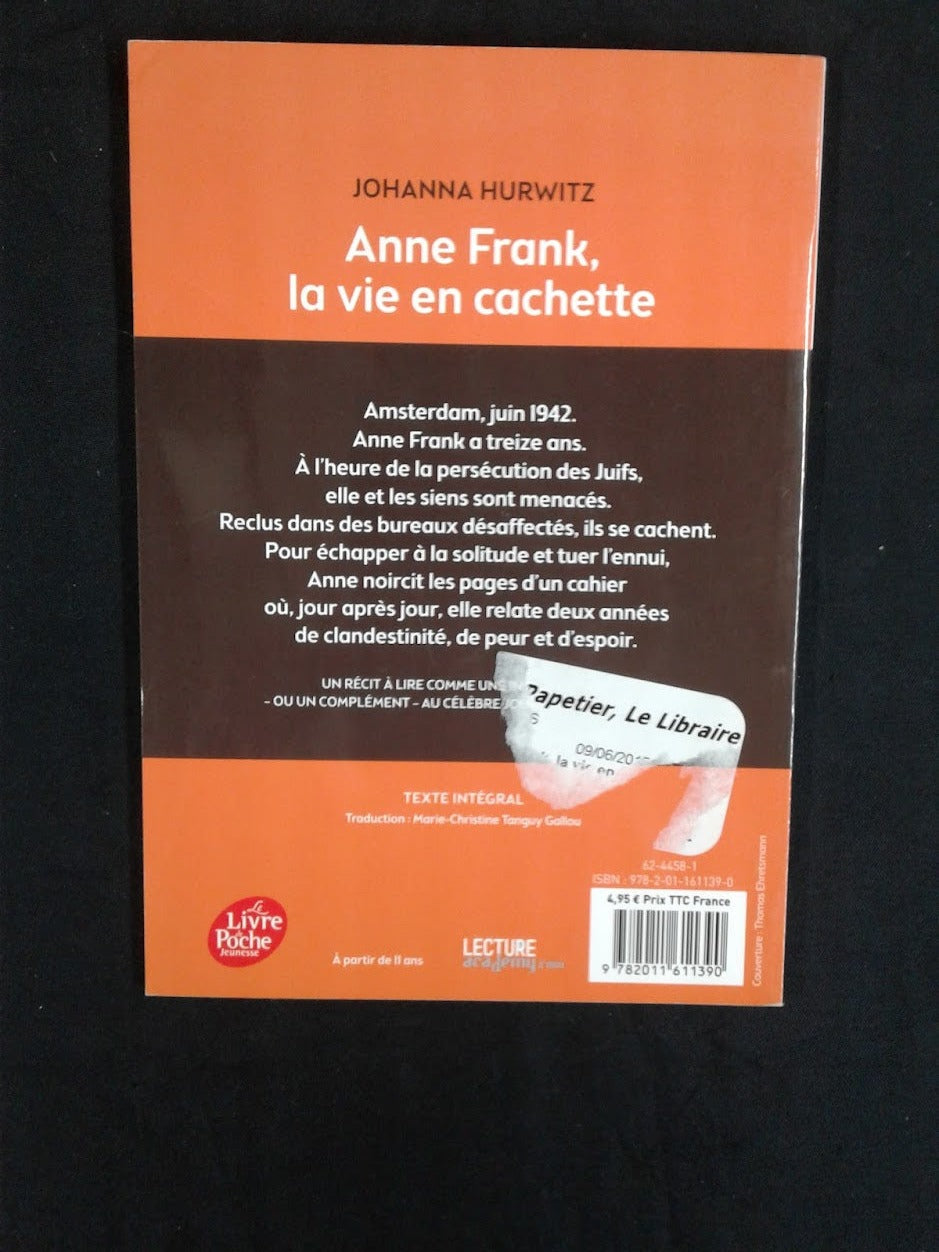 Anne Frank la vie en cachette