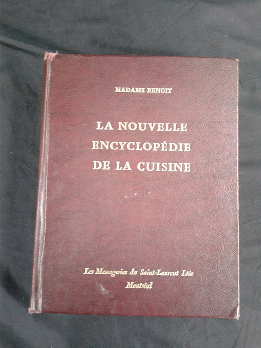 La nouvelle encyclopédie de la cuisine Madame Benoît