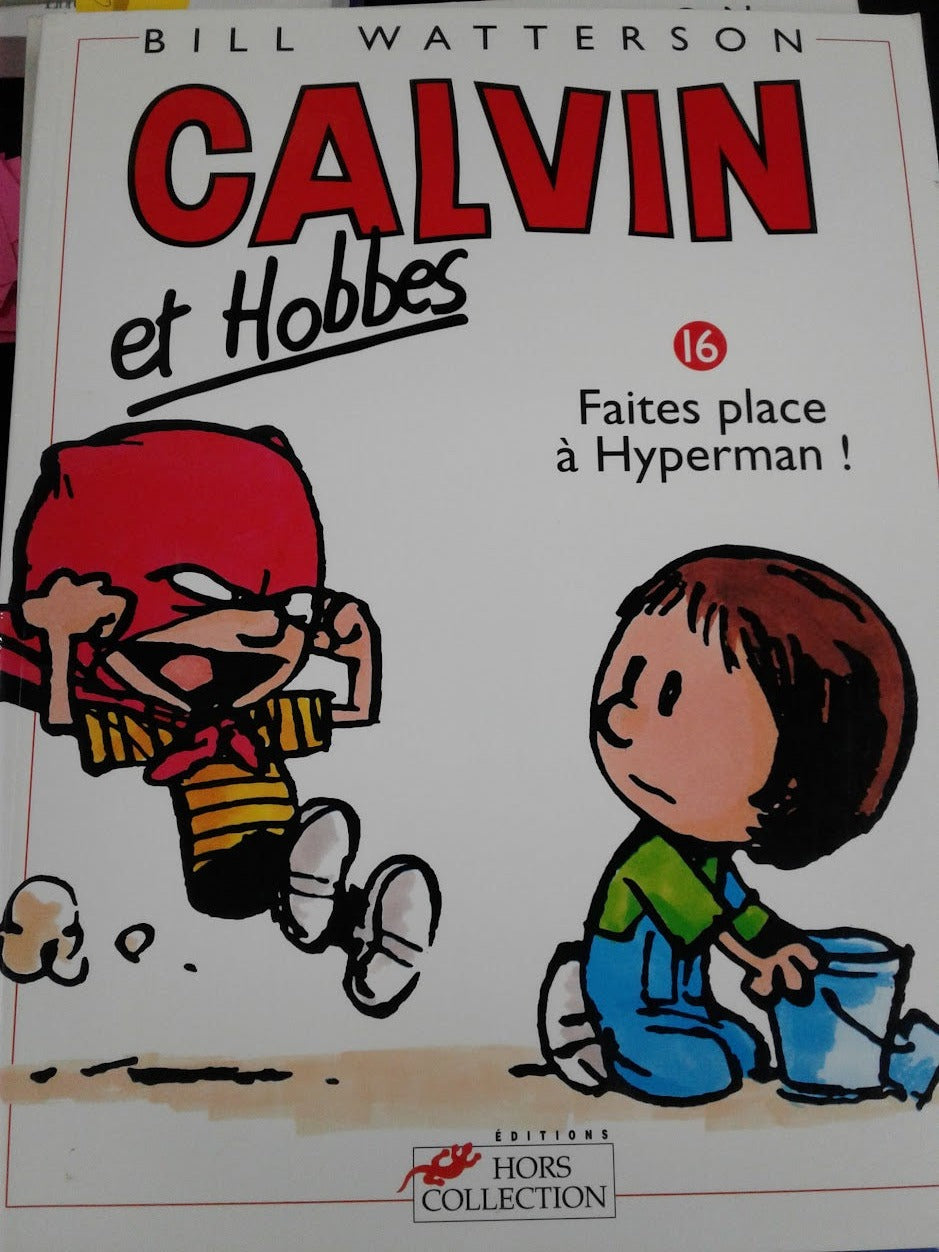 Calvin et Hobbes 16. Faites place à Hyperman !