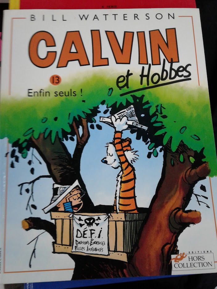 Calvin et Hobbes 13. Enfin seuls !