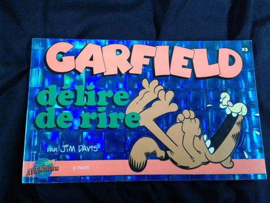 Garfield délire de rire