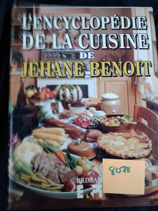 L'encyclopédie de la cuisine de Jehane Benoît